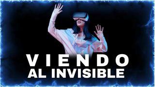 Viendo Al Invisible