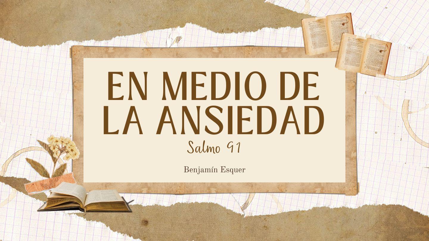 En Medio De La Ansiedad