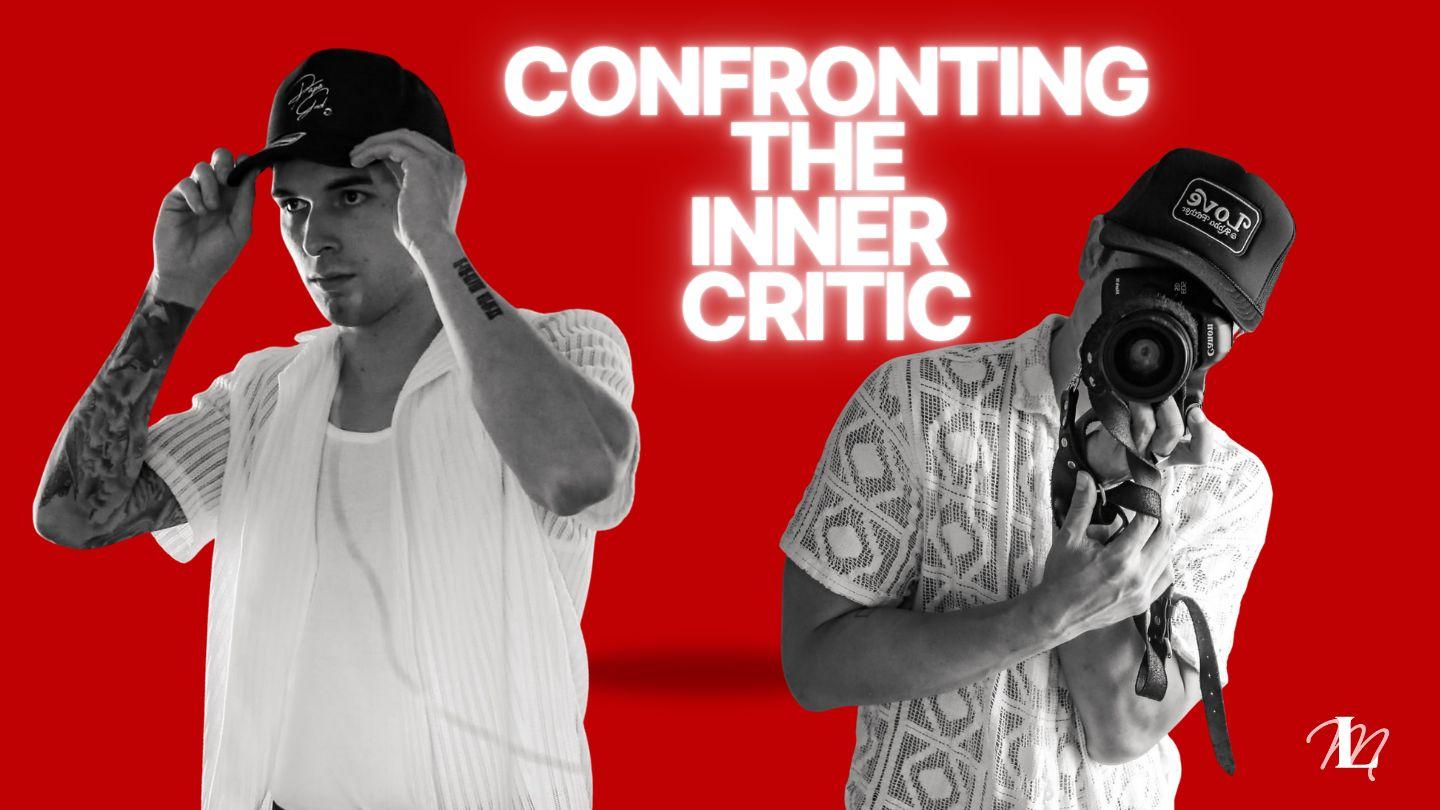 Confronting the Inner Critic