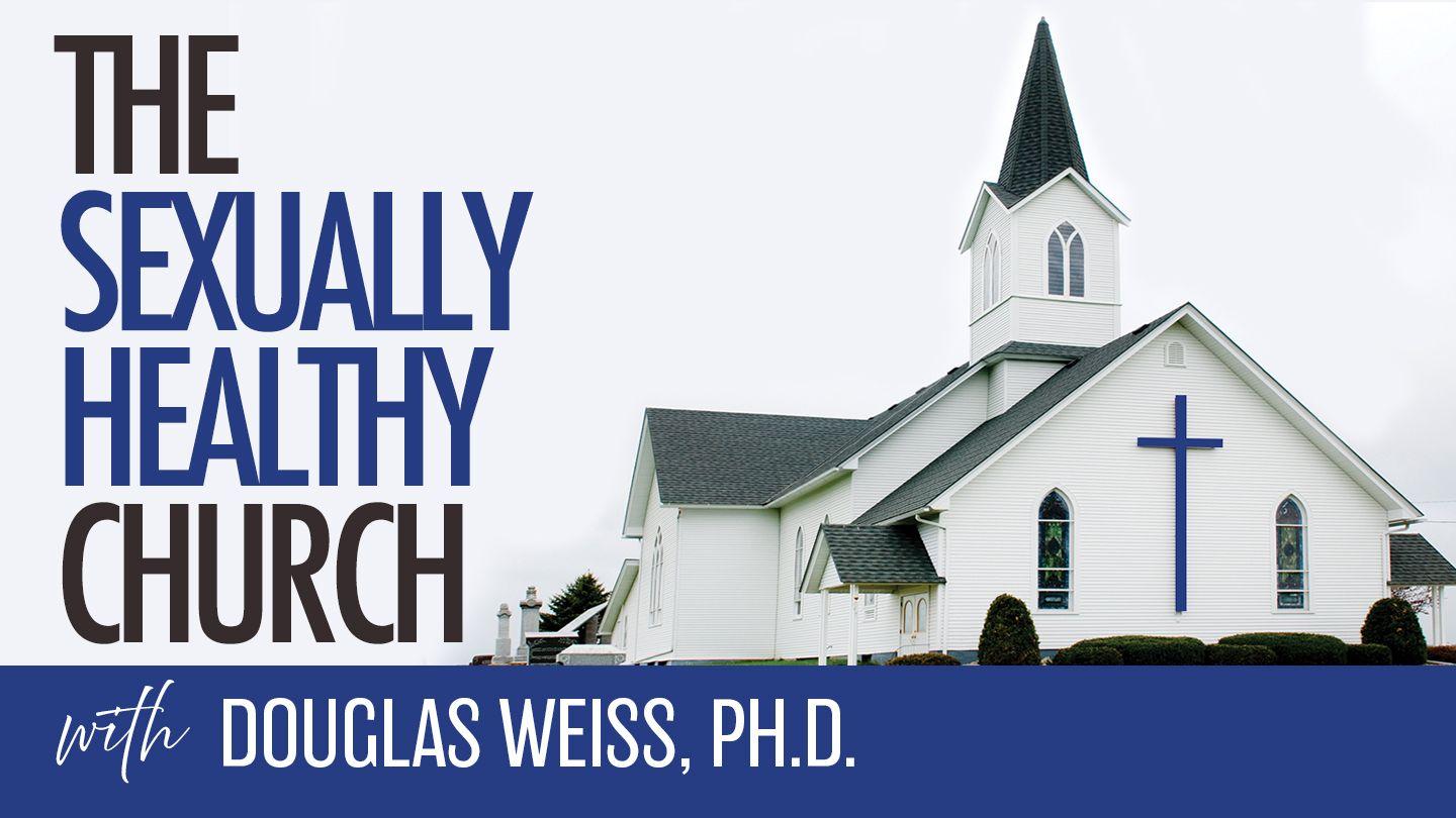 The Sexually Healthy Church