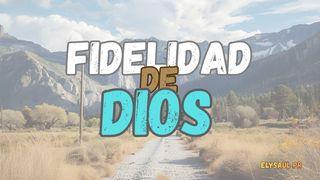La fidelidad de Dios