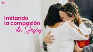 Imitando La Compasión De Jesús