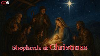 Shepherds at Christmas