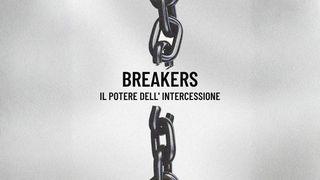 Breakers - Il Potere Dell'intercessione