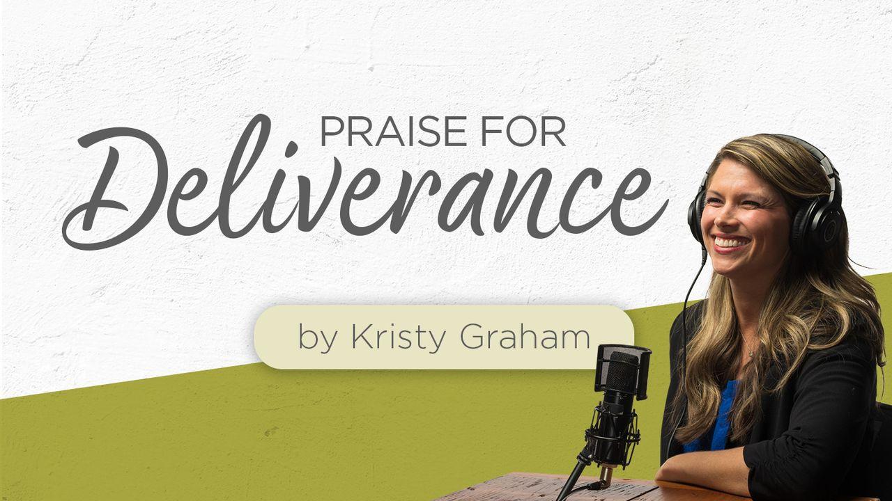 Praise for Deliverance