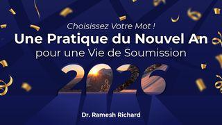Choisissez votre mot ! Une pratique du Nouvel An pour une vie de soumission à Dieu