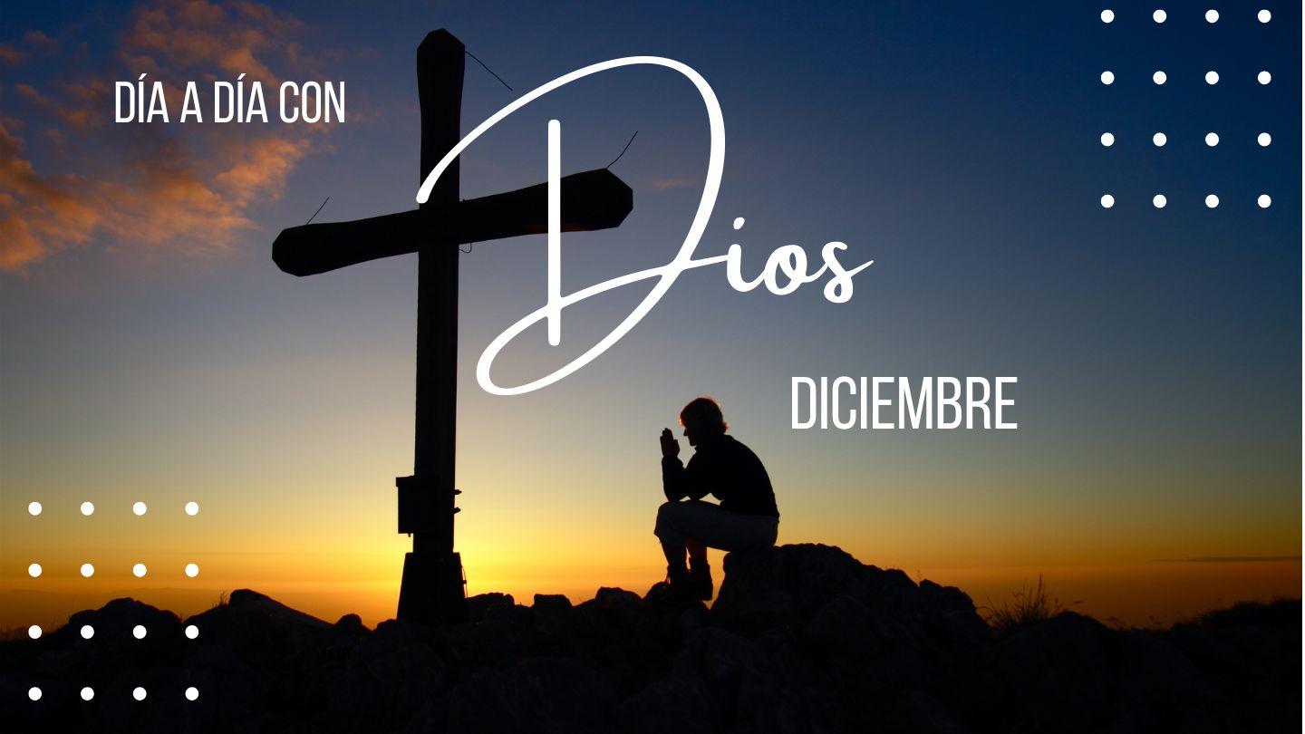 Día a día con Dios - Diciembre Proverbios 3:19 Reina Valera Contemporánea
