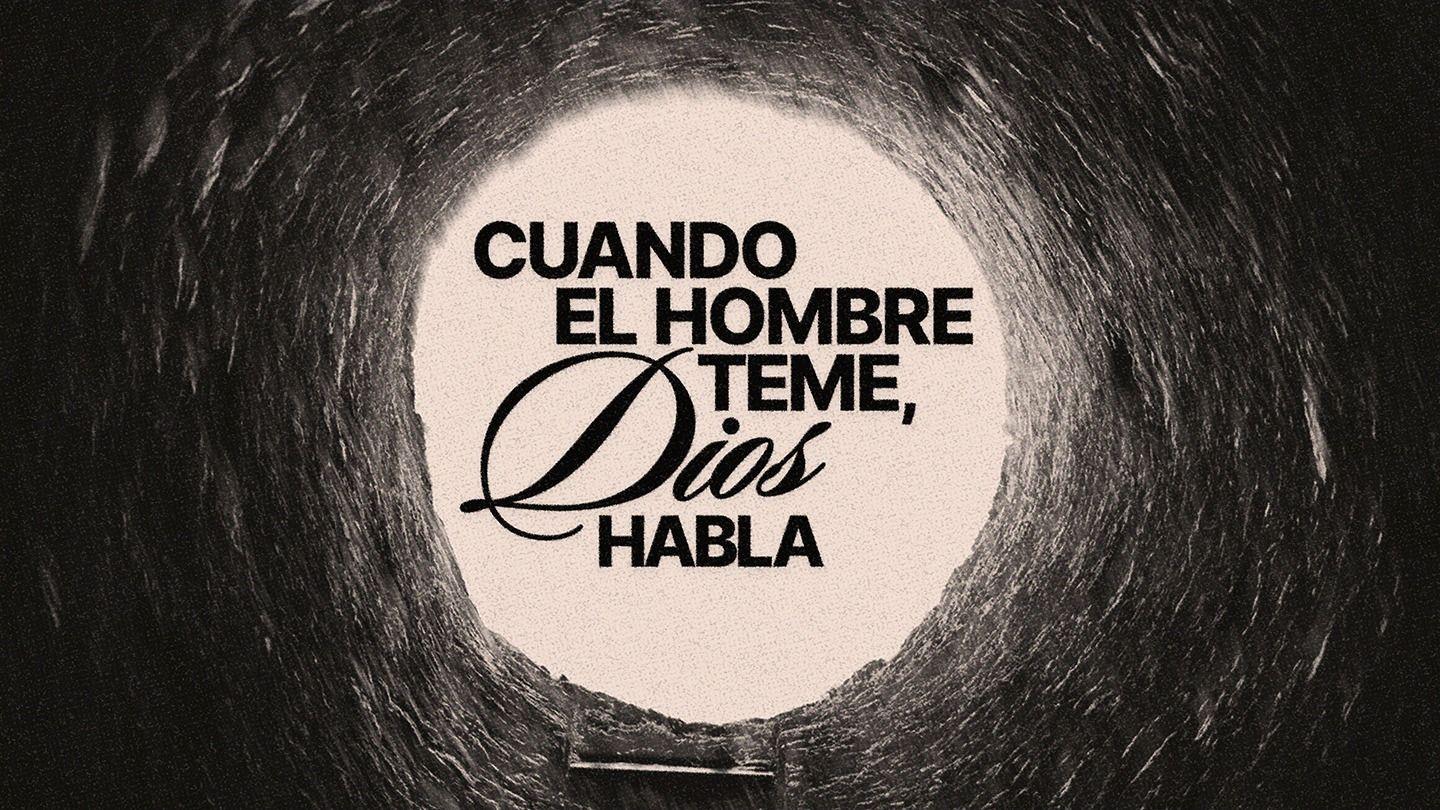 Cuando El Hombre Teme, Dios Habla. Génesis 14:20 Dios habla hoy 4ta. edición. Estándar.