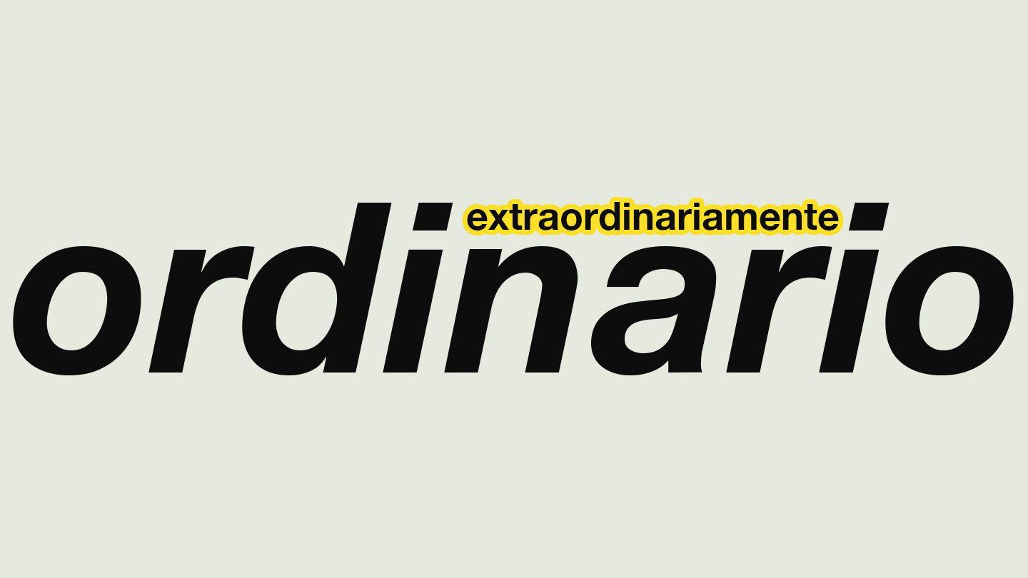 Extraordinariamente Ordinario