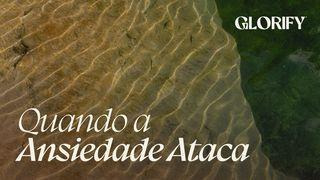 Quando a Ansiedade Ataca