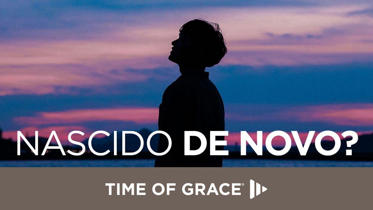 Nascido De Novo?