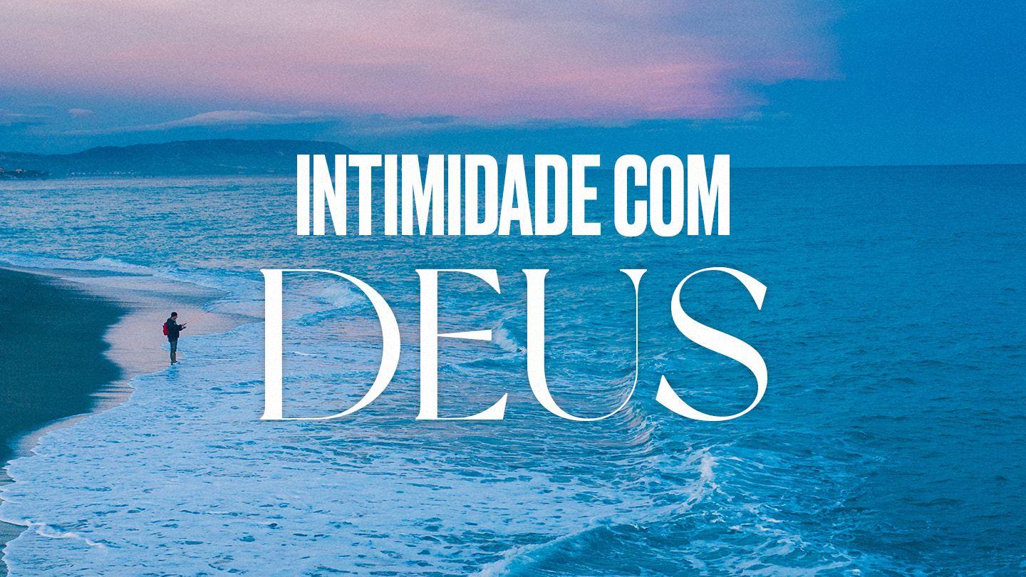 Intimidade com Deus