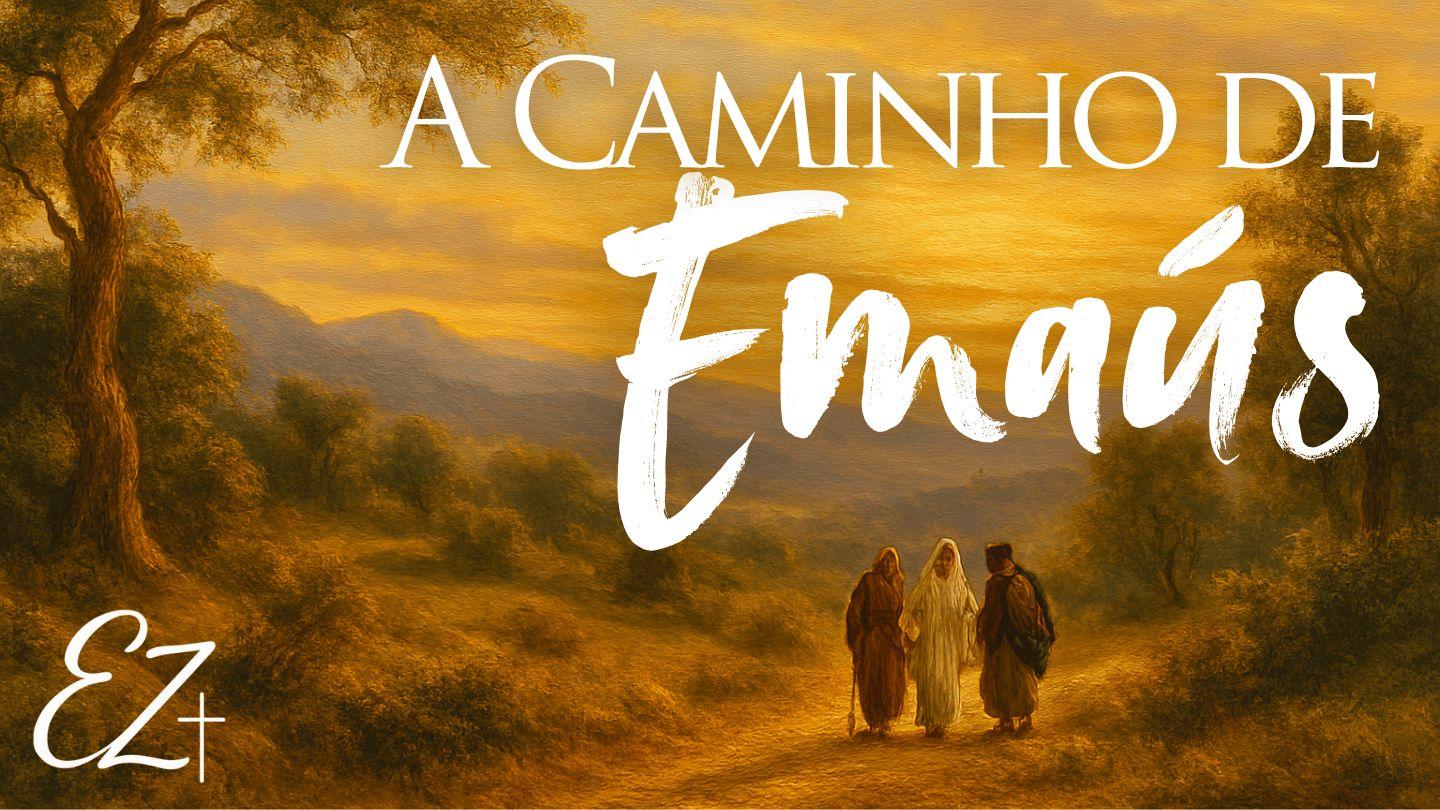 A Caminho de Emaús