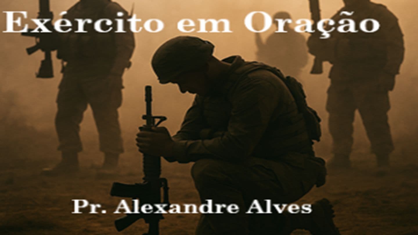 Exército em Oração Mateus 9:14-26 Nova Tradução na Linguagem de Hoje