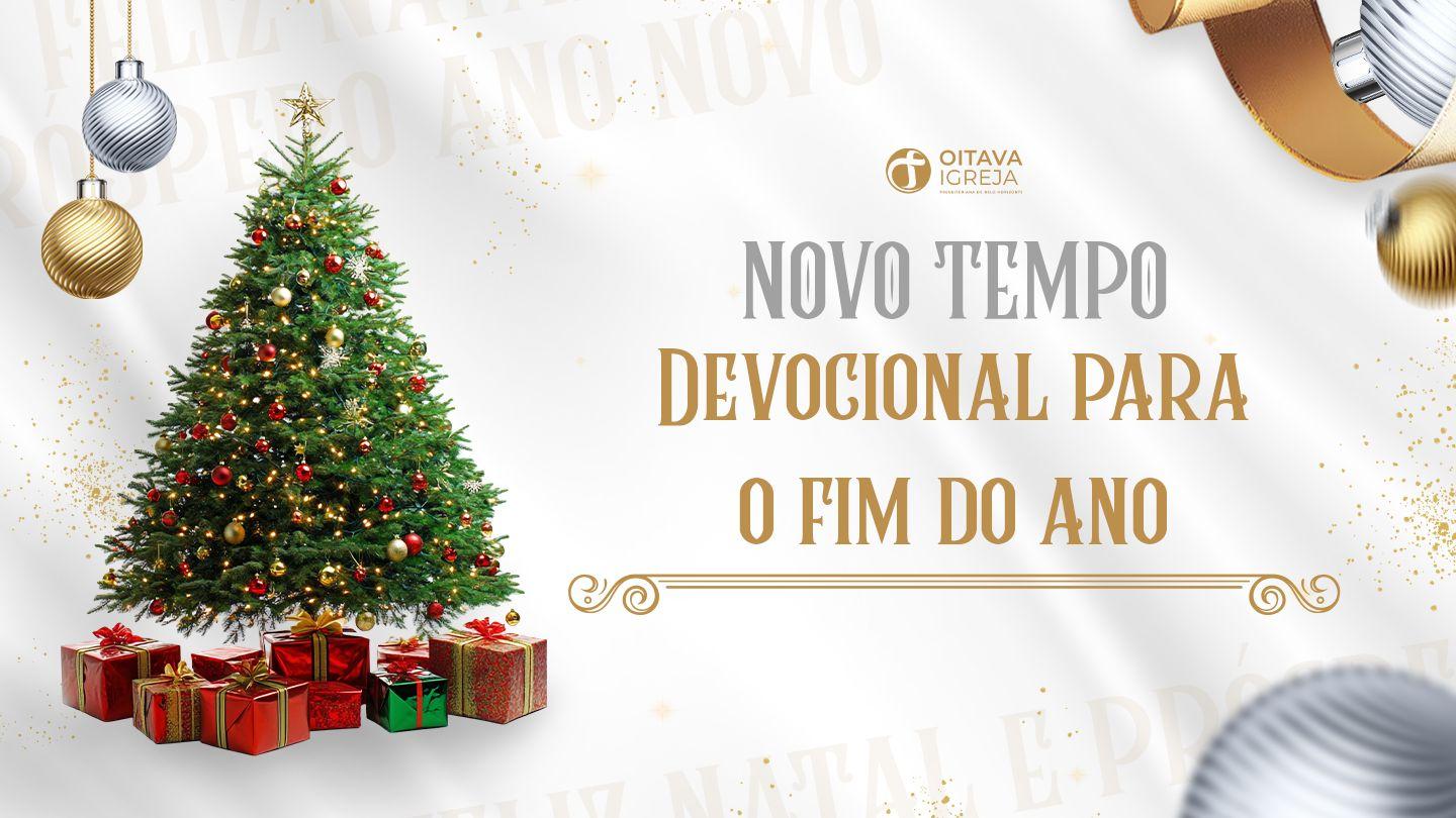 NOVO TEMPO - Devocional para o fim do ano