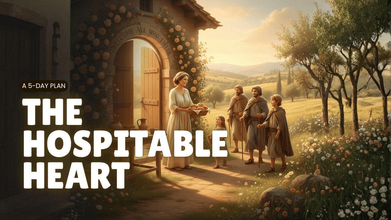The Hospitable Heart