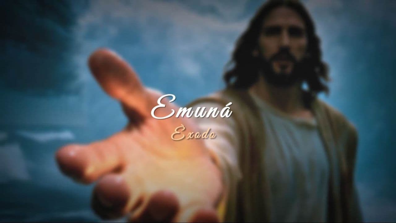 Emuná en Éxodo