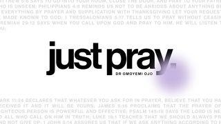 Just Pray