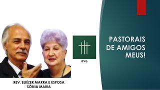 PASTORAIS DE AMIGOS MEUS - 10