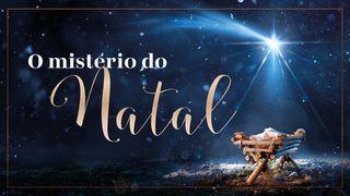 O Mistério do Natal