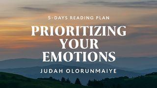 Prioritizing Your Emotions