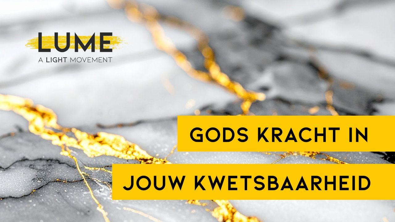 Gods kracht in jouw kwetsbaarheid