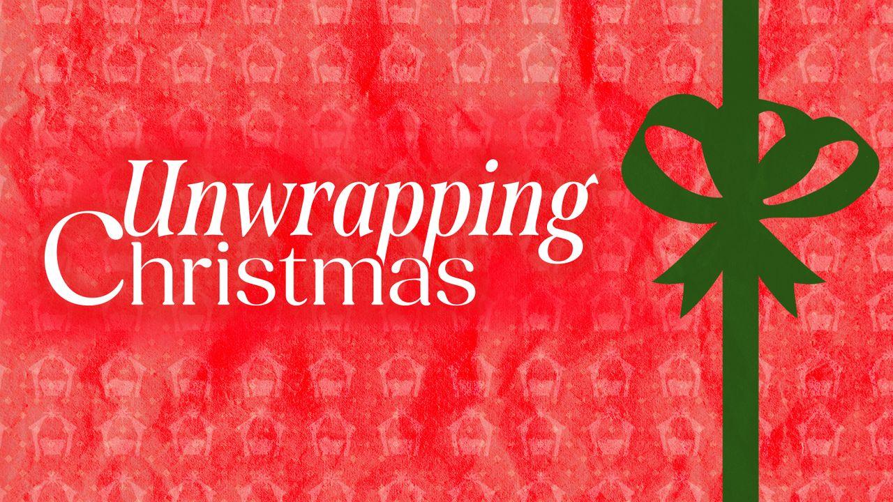 Unwrapping Christmas