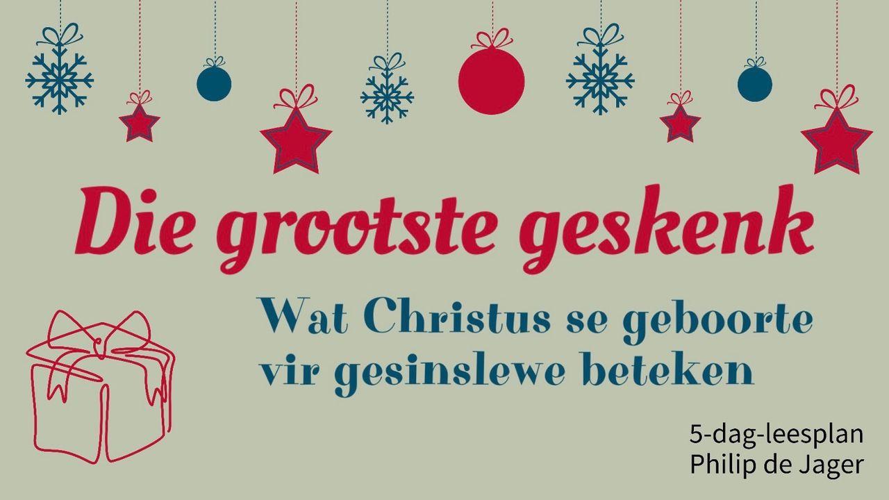 Die geboorte van Christus en gesinslewe