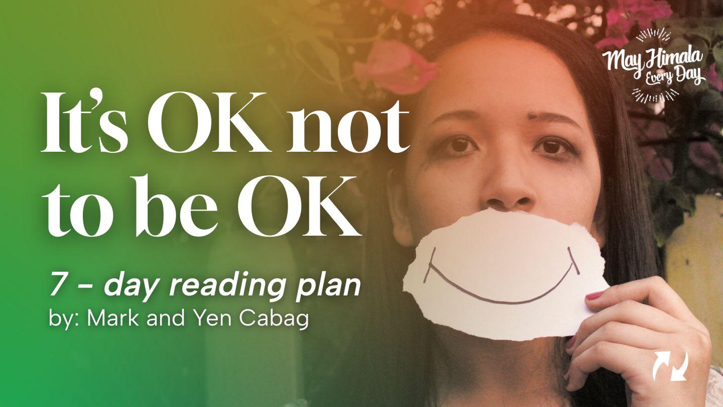 It’s OK not to be OK 2 Mga Taga-Corinto 1:9 Magandang Balita Bible (Revised)