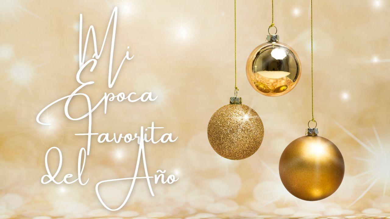 Mi Época Favorita del Año