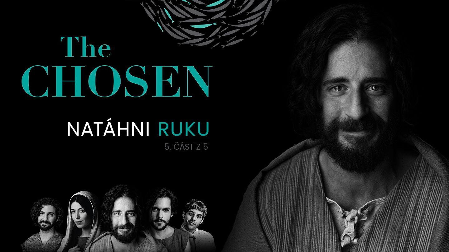 The Chosen - Natáhni ruku Maatoosa 5:11-12 Oyda New Testament