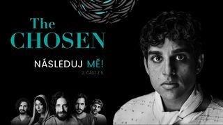 The Chosen - Následuj Mě!