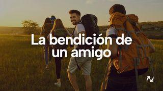 La Bendición De Un Amigo