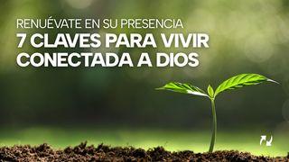 Renuévate en Su Presencia