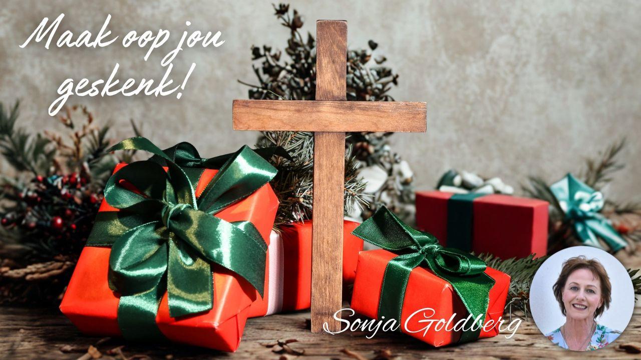 Maak oop jou geskenk