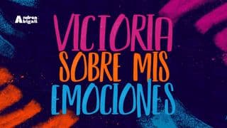 Victoria Sobre Mis Emociones