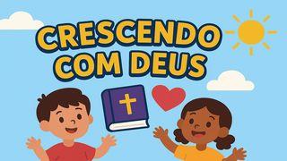Crescendo com Deus