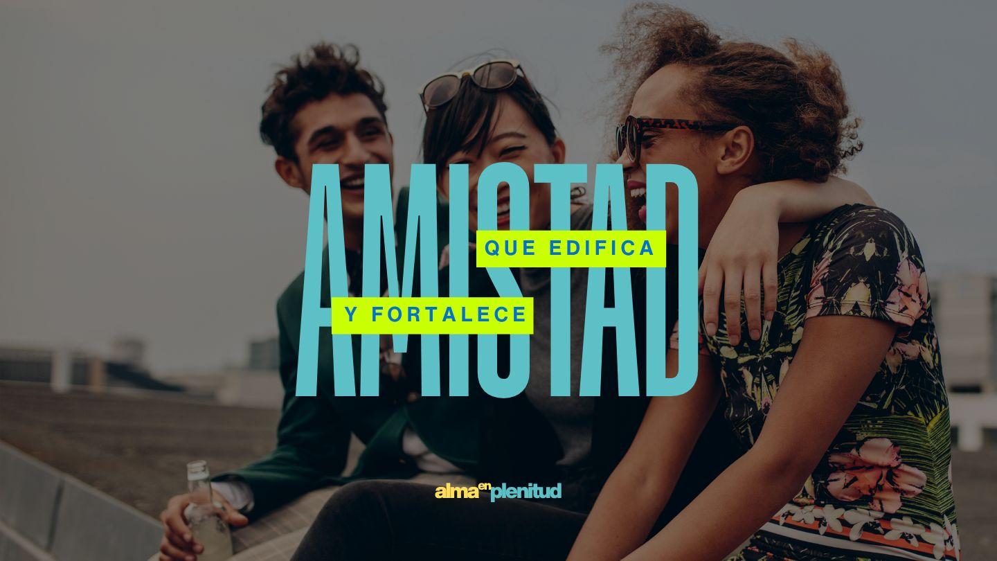 Amistad Que Edifican Y Fortalece Proverbes 13:20 Parole de Vie 2017