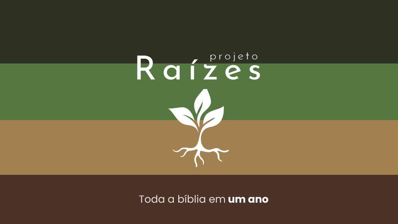 Toda a Bíblia I Projeto Raízes