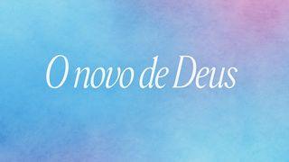 O Novo De Deus
