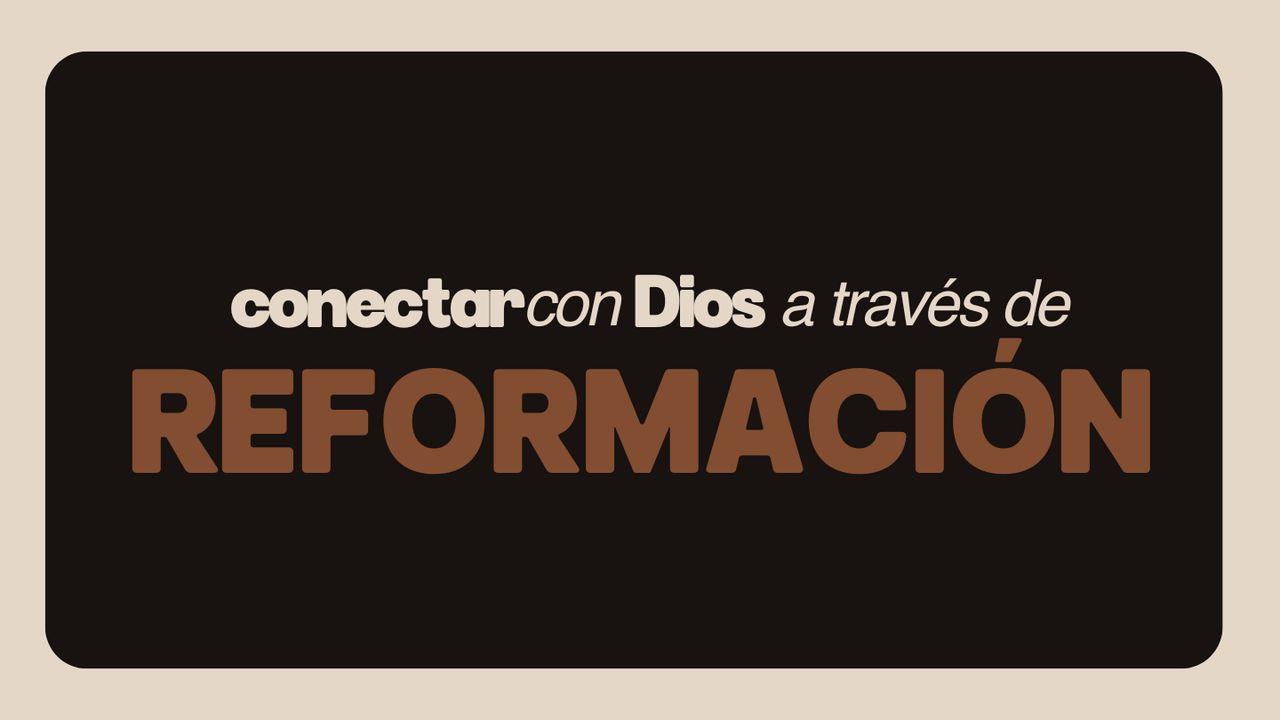 Reformación | Devocional De 7 Días