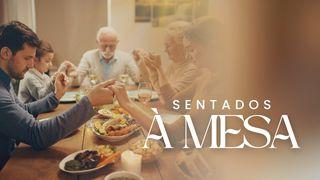 Sentados à Mesa