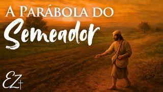 A Parábola do Semeador