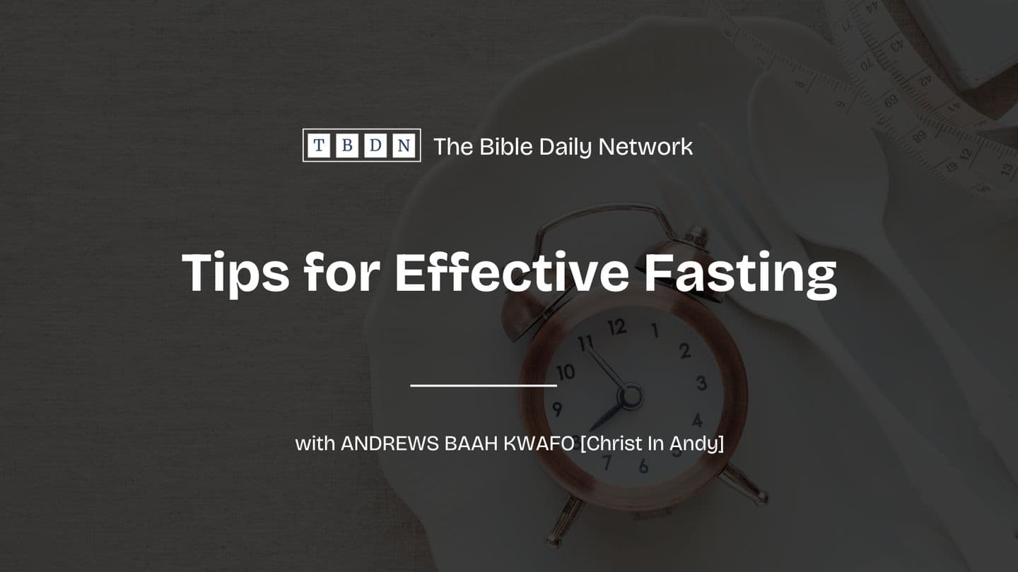 Tips for Effective Fasting