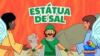 Estátua De Sal - Devocional Para Crianças