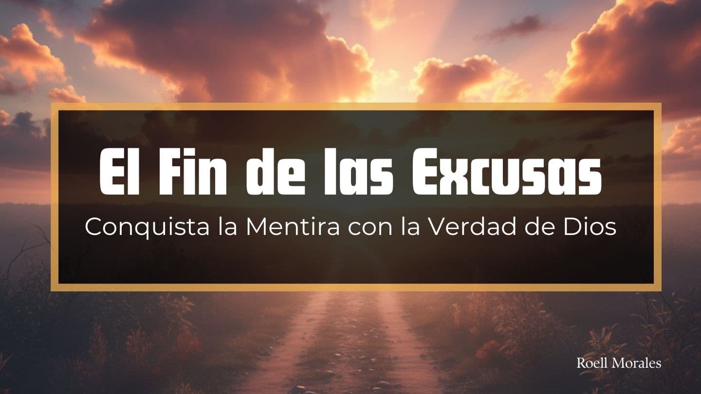 El Fin de las Excusas: Conquista la Mentira con la Verdad de Dios 1 Corintios 7:15 Nueva Traducción Viviente