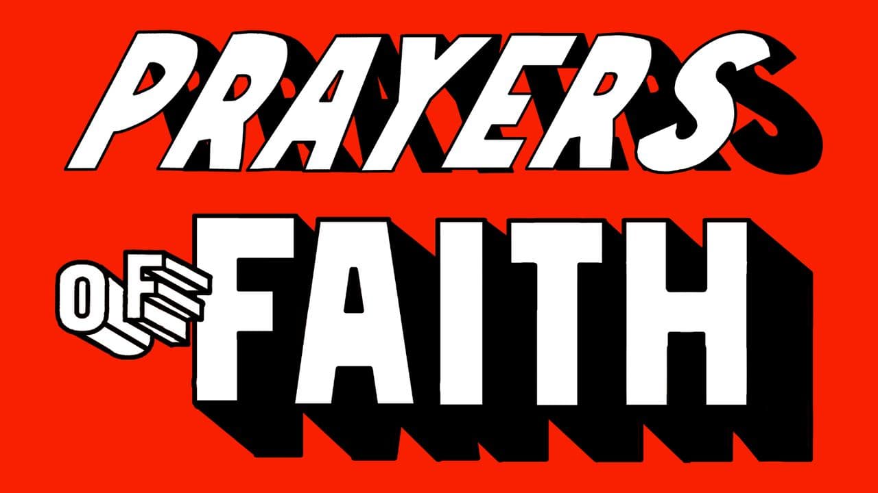 21 Days of Prayer + Fasting: Prayers of Faith