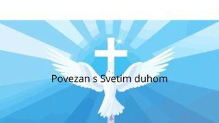 BINKOŠTI : Povezan s Svetim Duhom