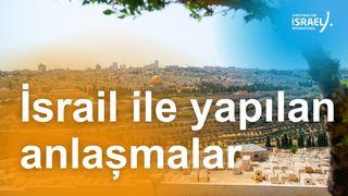 İsrail Ile Yapılan Anlaşmalar