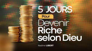 5 Jours Pour Devenir Riche Selon Dieu